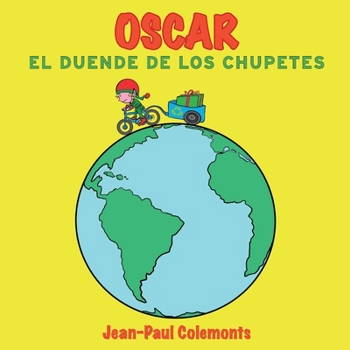 Paperback Oscar El Duende de Los Chupetes [Spanish] Book