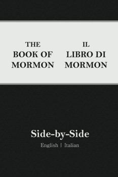Paperback Book of Mormon Side-By-Side: English Italian (3rd Edition) [Italian] Book