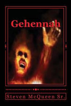 Paperback Gehennah: Hell is Real Book