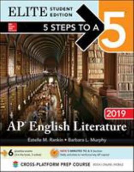 Paperback 5 Steps to a 5: AP English Literature 2019 Elite Student Edition Book