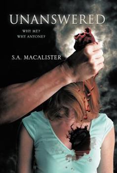 Hardcover Unanswered: Why Me? Why Anyone? Book