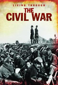 Library Binding Living Through the Civil War Book