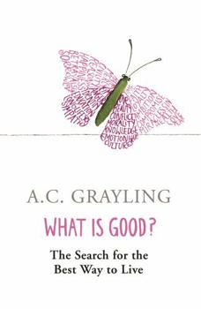 Paperback What Is Good? Book