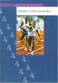 Paperback Sport and Leisure (Aspects of Britain) Book