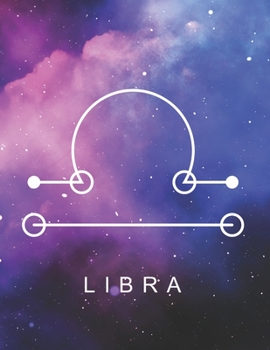 Paperback Libra: Zodiac Star Sign Large Notebook (8,5 x 11) Inspirational journal for Astrology Lovers, Constellation Notepad with your Book