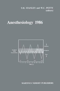 Anesthesiology 1986: Annual Utah Postgraduate Course in Anesthesiology 1986