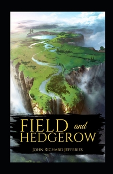 Paperback Field and Hedgerow Annotated Book