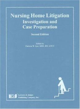 Paperback Nursing Home Litigation: Investigation and Case Preparation Book