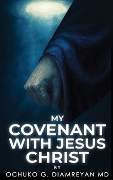 Hardcover My Covenant with Jesus Christ Book