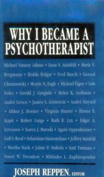 Hardcover Why I Became a Psychotherapist Book