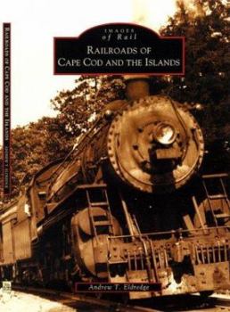 Paperback Railroads of Cape Cod and the Islands Book