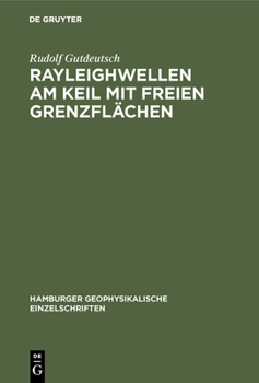 Hardcover Rayleighwellen am Keil mit freien Grenzflächen [German] Book