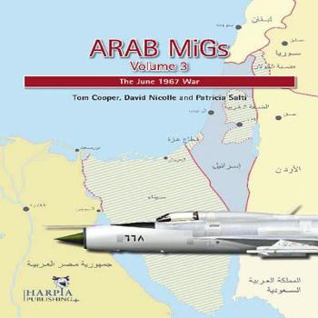 Paperback Arab Migs. Volume 3: The June 1967 War Book
