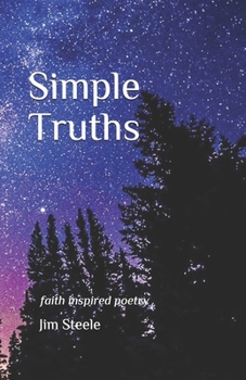 Paperback Simple Truths: faith inspired poems Book