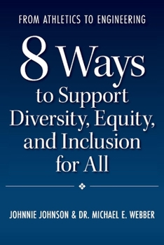 Paperback From Athletics to Engineering: 8 Ways to Support Diversity, Equity, and Inclusion for All Book