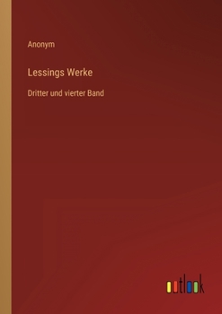 Paperback Lessings Werke: Dritter und vierter Band [German] Book