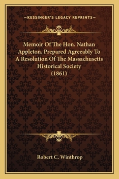 Memoir of the Hon. Nathan Appleton