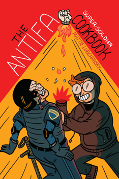 Paperback The Antifa Super-Soldier Cookbook Book
