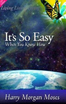 Paperback It's So Easy When You Know How Book