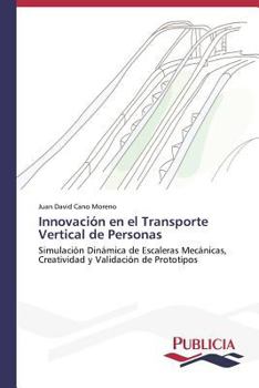 Paperback Innovación en el Transporte Vertical de Personas [Spanish] Book