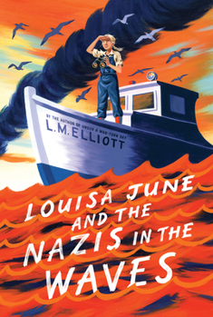 Paperback Louisa June and the Nazis in the Waves Book