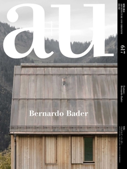 Paperback A+u 22:02, 617: Feature: Bernardo Bader Book