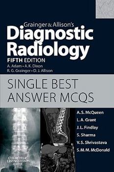 Paperback Grainger & Allison's Diagnostic Radiology: Single Best Answer MCQs Book