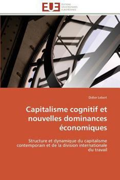 Paperback Capitalisme Cognitif Et Nouvelles Dominances Économiques [French] Book
