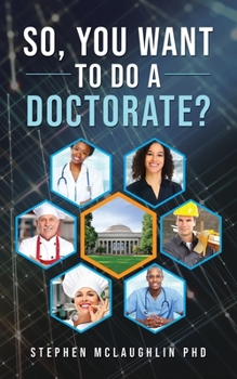 Paperback So, you want to do a doctorate? Book