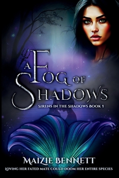 A Fog of Shadows (The Sirens in the Shadows)