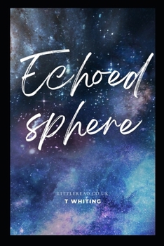 Paperback Echoed Sphere Book
