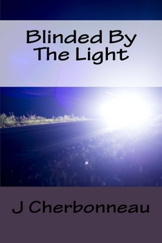 Paperback Blinded By The Light Book