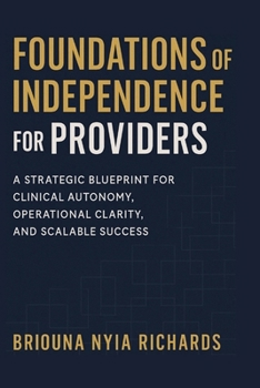 Paperback Foundations of Independence for Providers Book