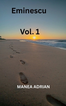 Paperback Eminescu Vol. 1 [Romanian] Book