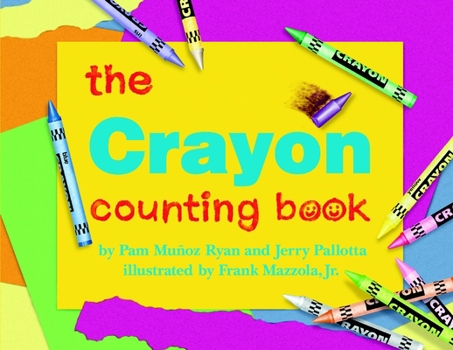 The Crayon Counting Board Book - Book  of the Jerry Pallotta Math Books