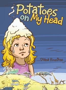 Hardcover Potatoes on My Head Book