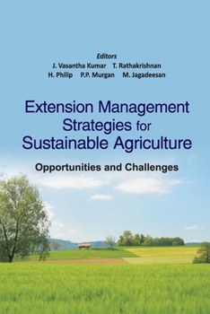 Paperback Extension Management Strategies For Sustainable Agriculture Opportunities & Challenges Book