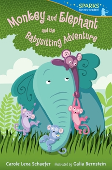 Monkey and Elephant and the Babysitting Adventure - Book #5 of the Monkey and Elephant