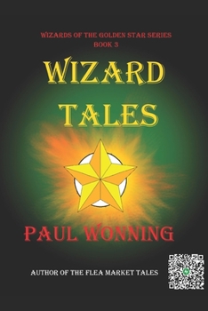 Paperback Wizard Tales: Wizard Peril in the Six Kingdoms Book