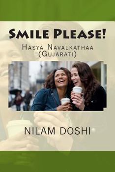 Paperback Smile Please!: Haasya Navalkatha [Gujarati] Book