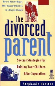 Paperback Divorced Parent: Success Strategies for Raising Happy Children After Separation Book