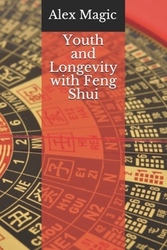 Paperback Youth and Longevity with Feng Shui Book
