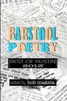 Paperback Barstool Poetry (Best of Austin: 2013*) Book