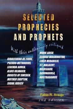 Paperback Selected Prophecies And Prophets Book