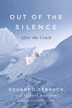 Paperback Out of the Silence: After the Crash Book