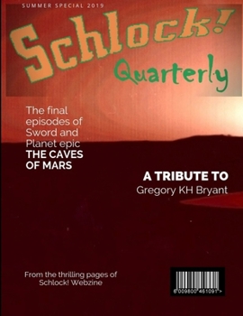Paperback Schlock Quarterly Volume 3, Issue 9 Book