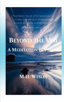Paperback Beyond the Veil: A Meditation in Psalms Book