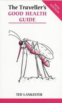 Paperback The Traveller's Good Health Guide Book