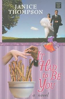 It Had to Be You - Book  of the Galveston Weddings