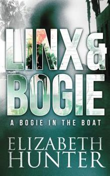 A Bogie in the Boat: A Linx and Bogie Mystery (2) - Book #2 of the Linx & Bogie